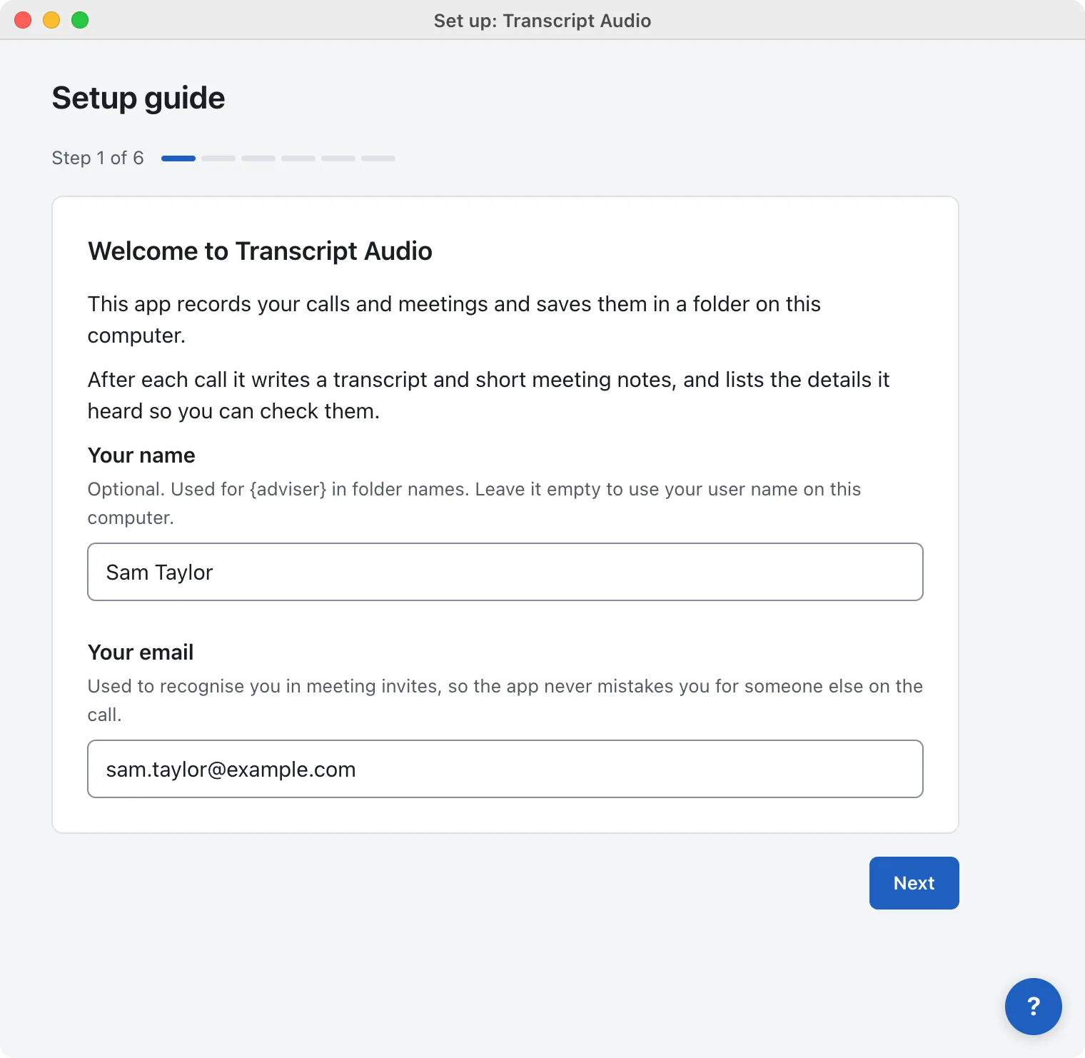 Step 1 of 6 of the Transcript Audio setup guide, "Welcome to Transcript Audio", with boxes for your name and your email and a Next button.