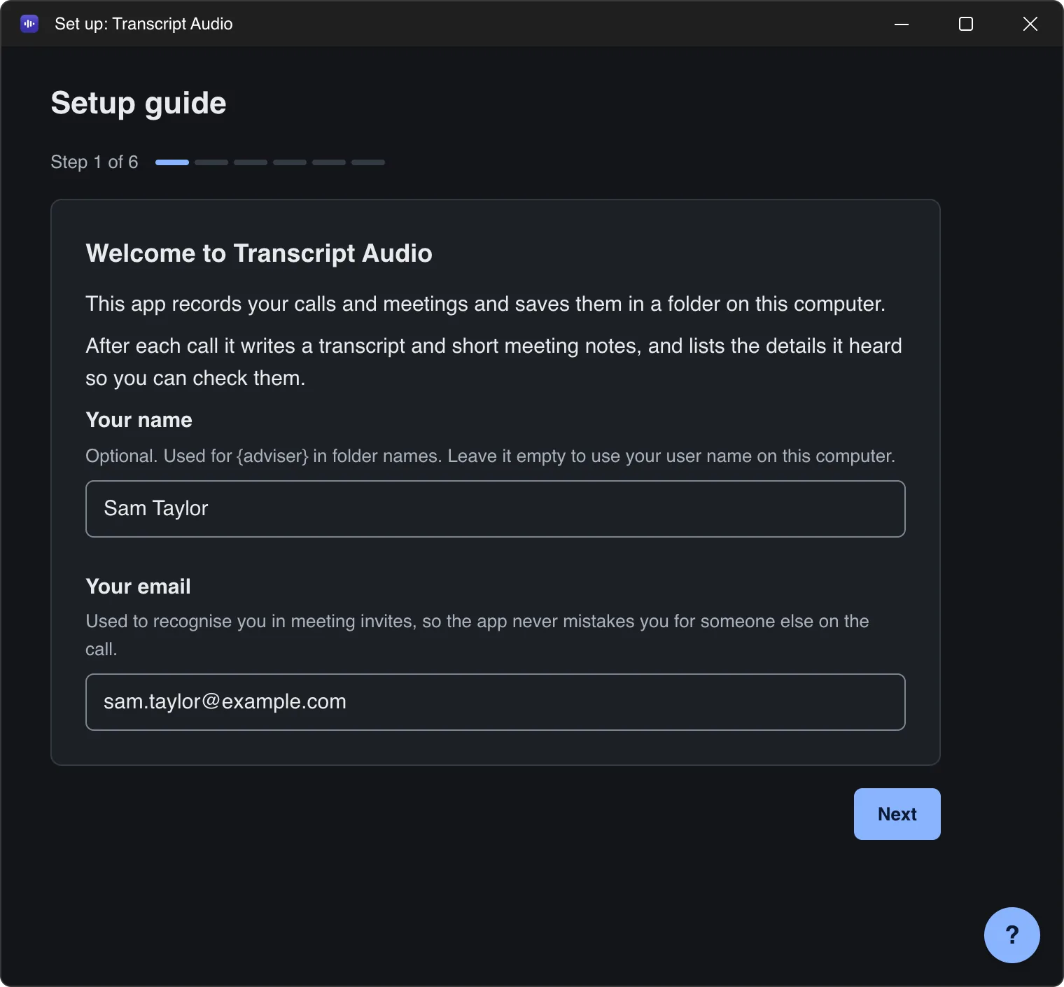 Step 1 of 6 of the Transcript Audio setup guide, "Welcome to Transcript Audio", with boxes for your name and your email and a Next button.