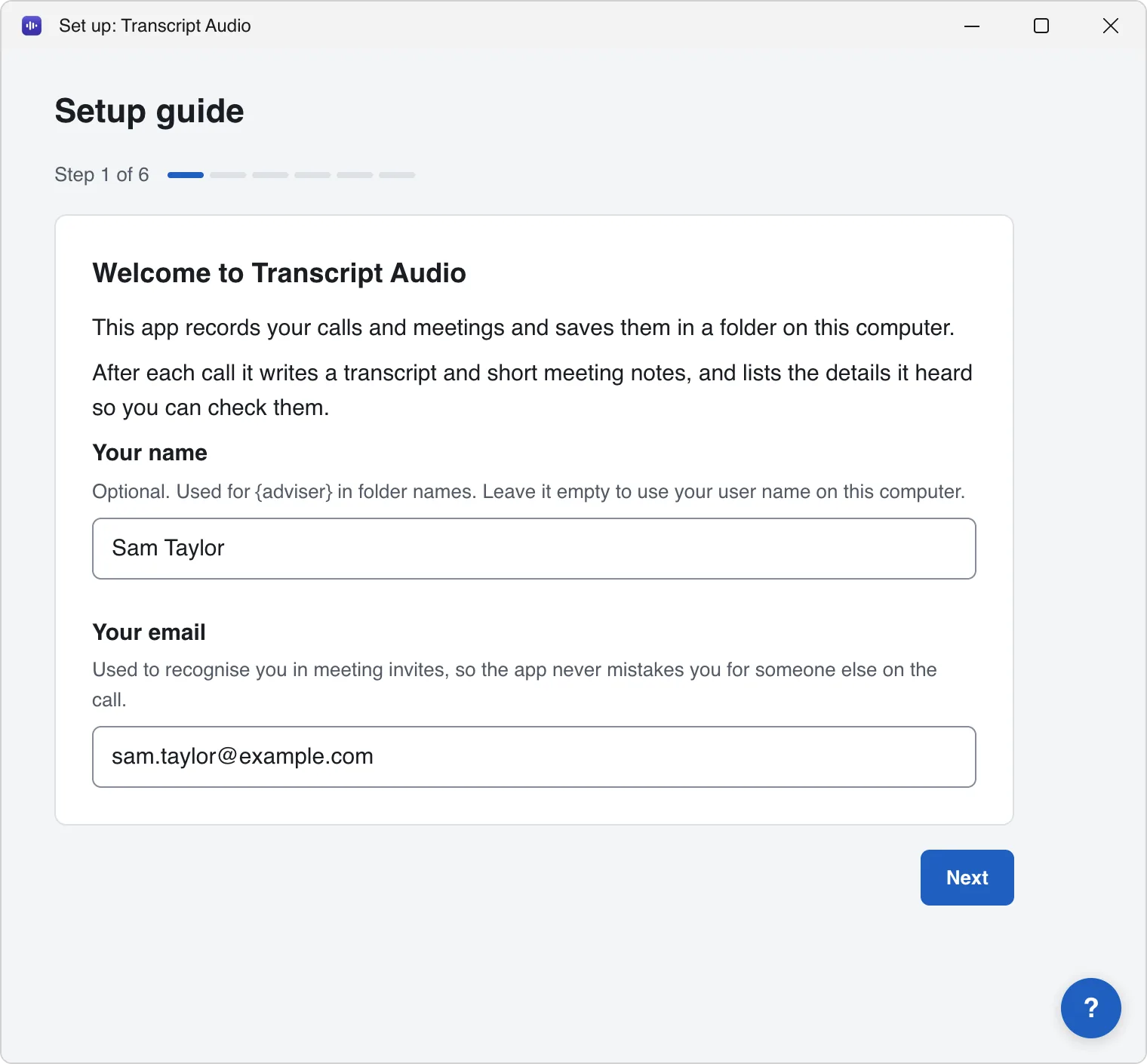 Step 1 of 6 of the Transcript Audio setup guide, "Welcome to Transcript Audio", with boxes for your name and your email and a Next button.
