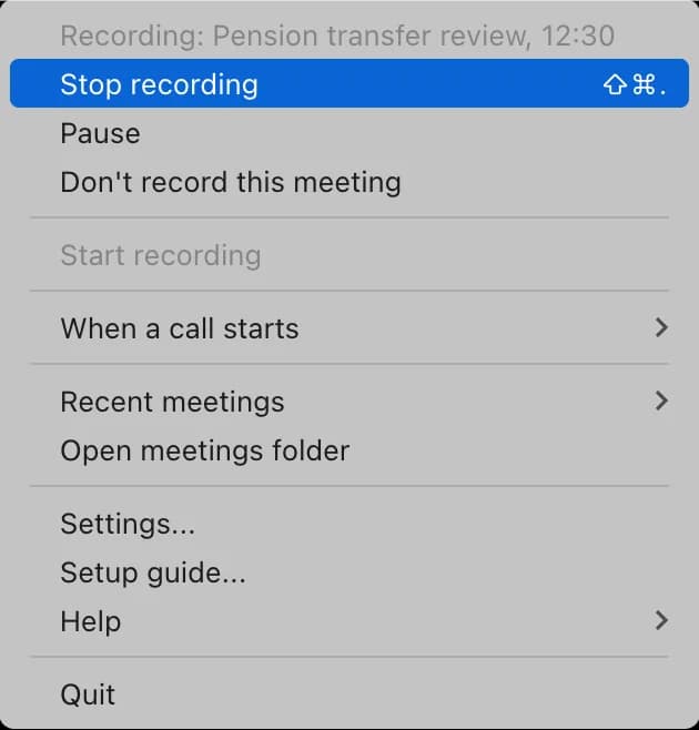 The Transcript Audio menu while a meeting records: the first line names the meeting and the time so far, with Stop recording (and its keyboard shortcut), Pause and Don't record this meeting.