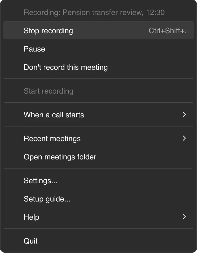The Transcript Audio menu while a meeting records: the first line names the meeting and the time so far, with Stop recording (and its keyboard shortcut), Pause and Don't record this meeting.