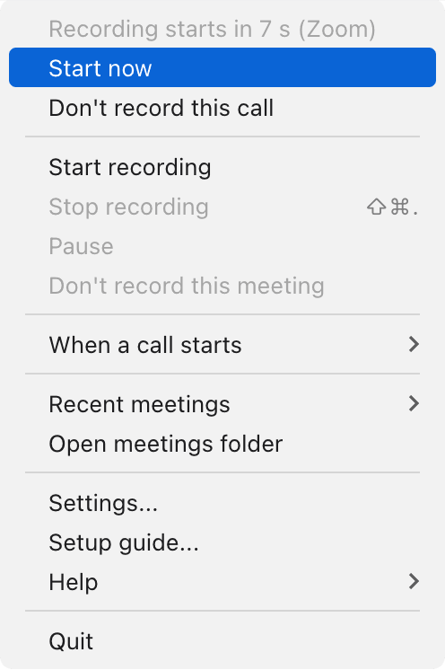 The menu bar menu after a Zoom call is detected: "Recording starts in 7 s (Zoom)" with options to start now or not record this call, and a "When a call starts" submenu.